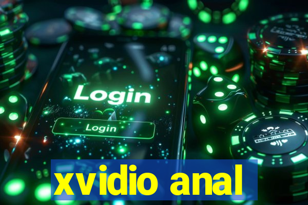 xvidio anal